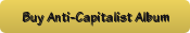 Buy The Anti-Capitalist Roadshow album